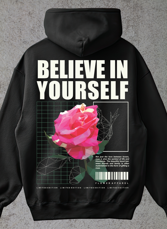 Believe in Yourself Hoodie