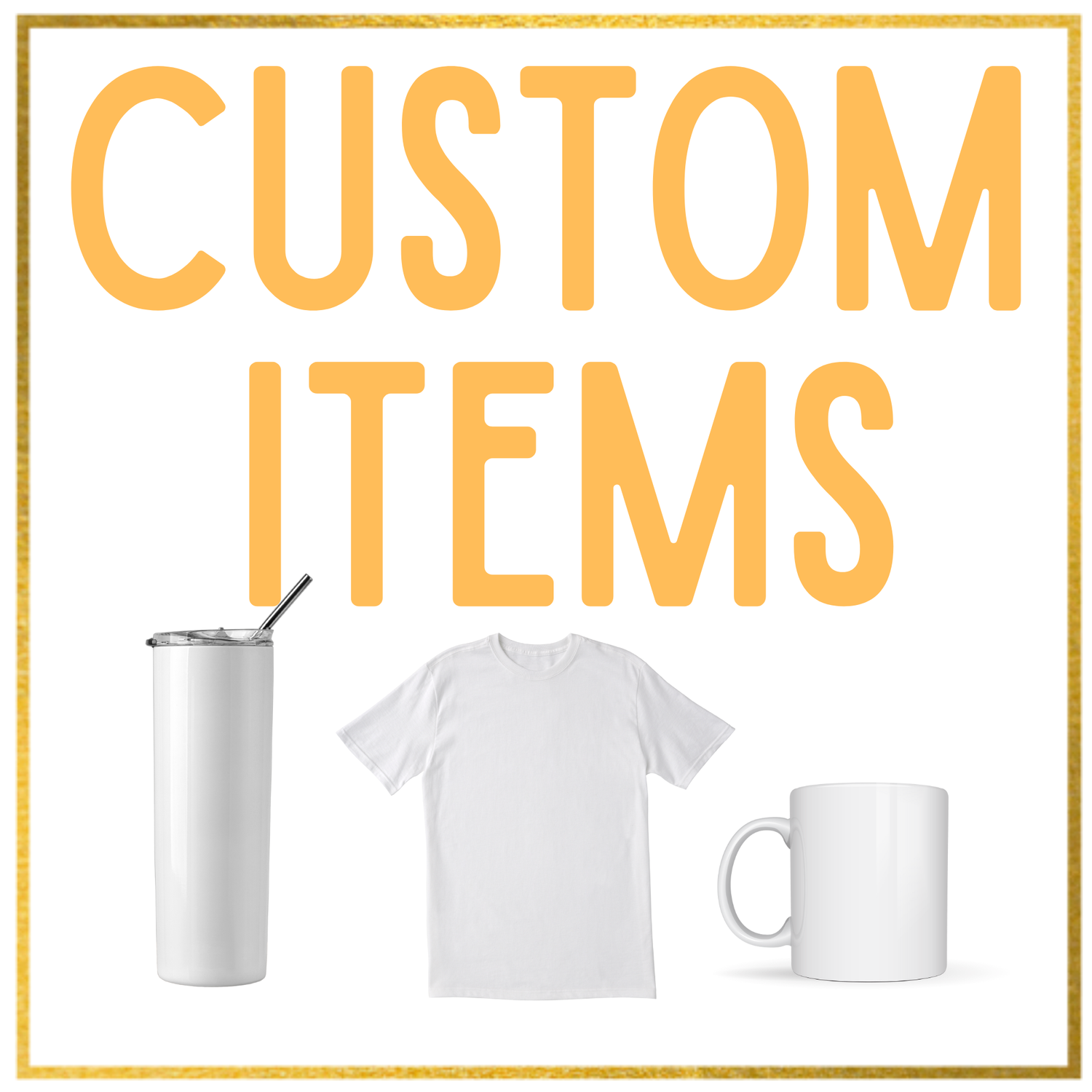 Custom Products