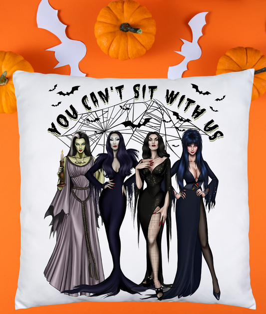 Cant Sit with Us Pillow