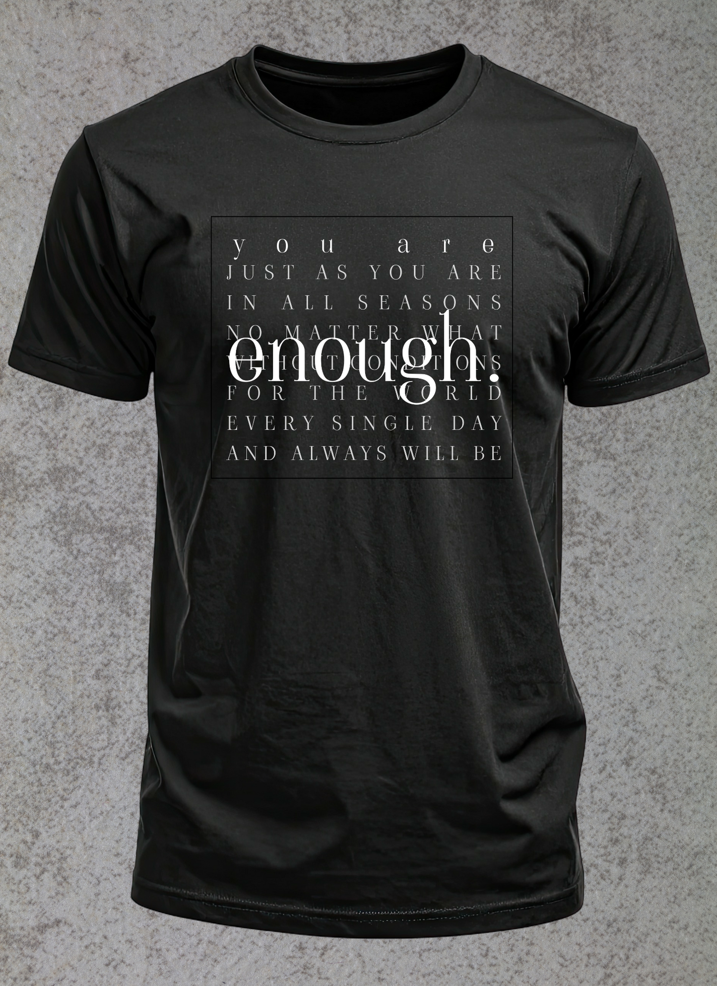 Enough T-shirt