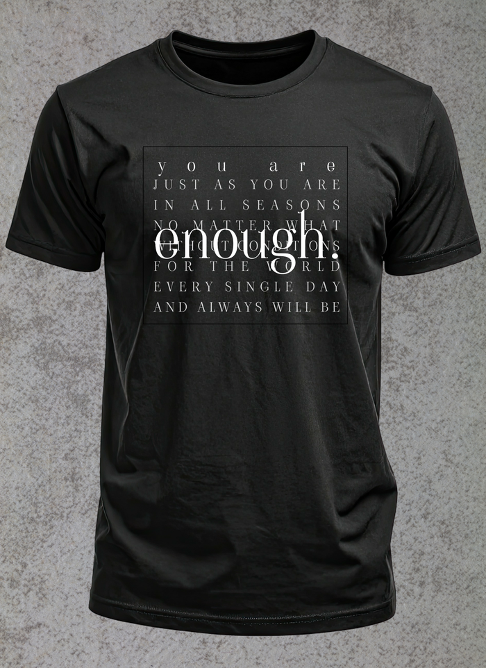 Enough T-shirt