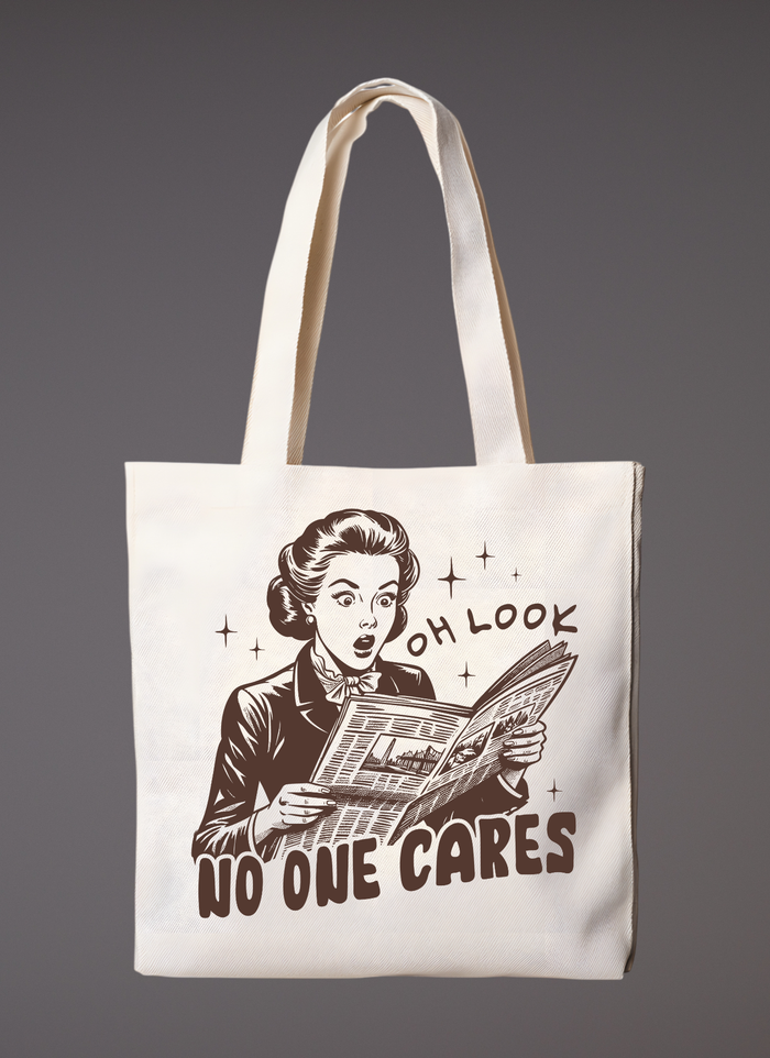 No One Cares Tote