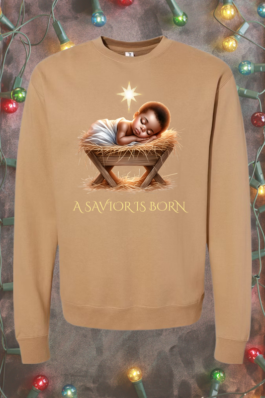 African American A Savior is Born Crewneck