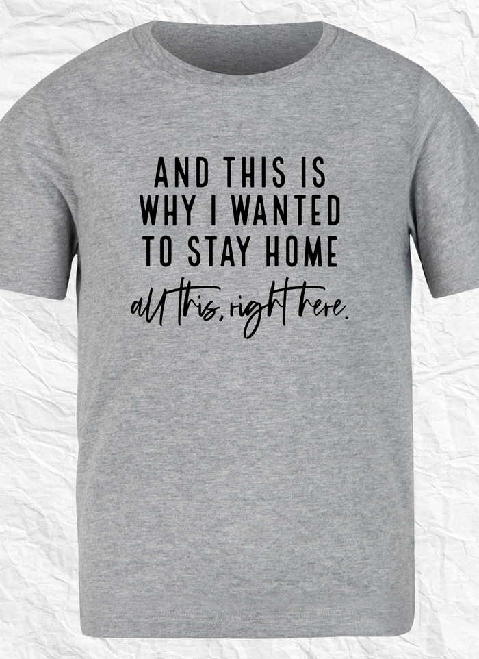 Stay Home T-shirt