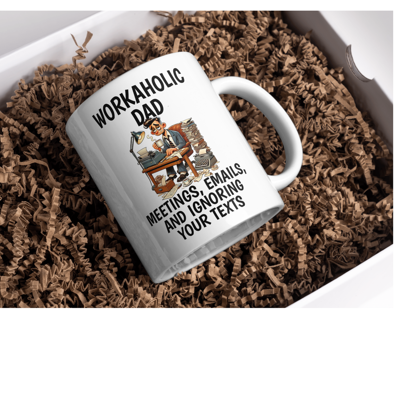 Workaholic Dad Mug