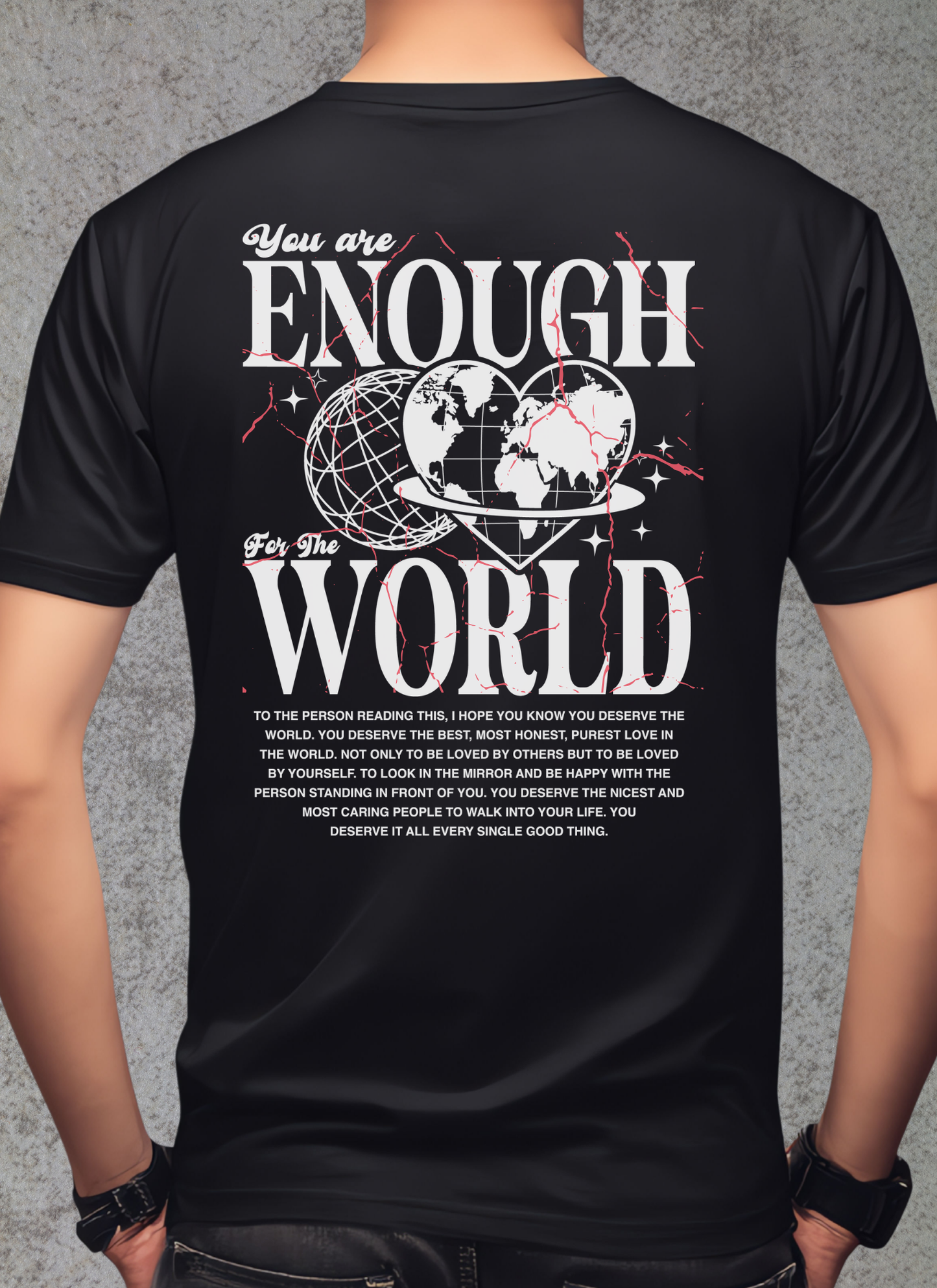 You are Enough T-shirt